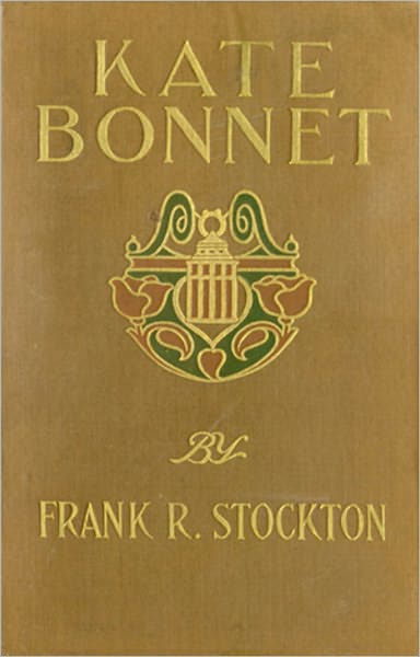 Kate Bonnett: The Romance Of A Pirate's Daughter! A Romance, Nautical, Pirate Tales Classic By Frank R. Stockton! AAA+++