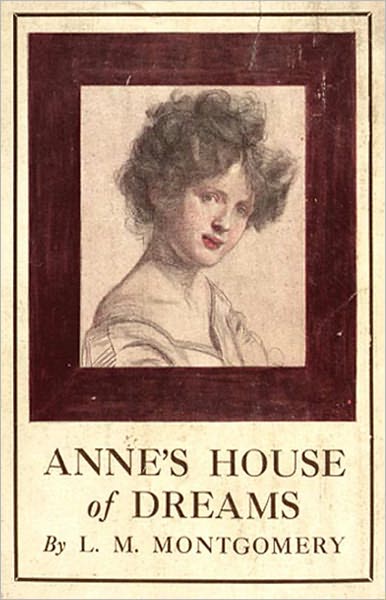 Anne's House of Dreams: A Young Readers, Fiction and Literature Classic By Lucy Maud Montgomery! AAA+++