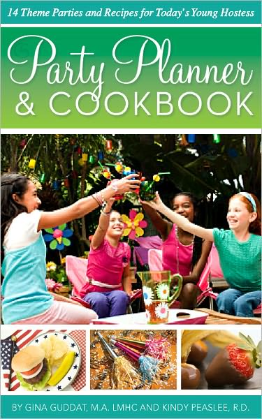 Party Planner and Cookbook - 14 Theme Parties and Recipes for Today's Young Hostess
