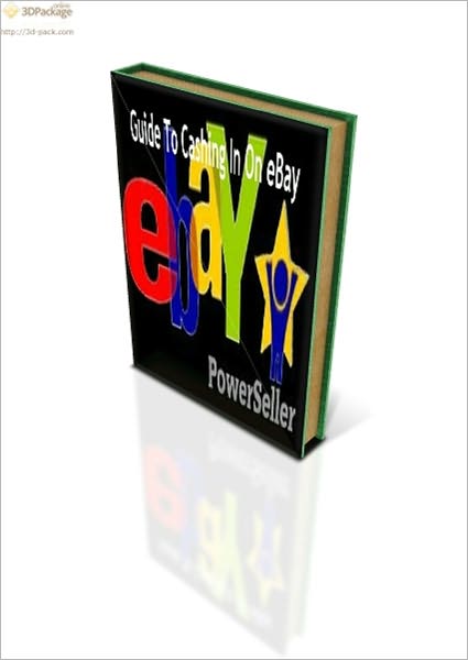 Guide To Cashing In On eBay
