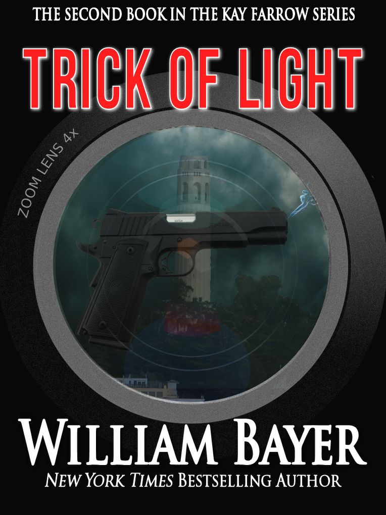 Trick of Light - A Kay Farrow Novel