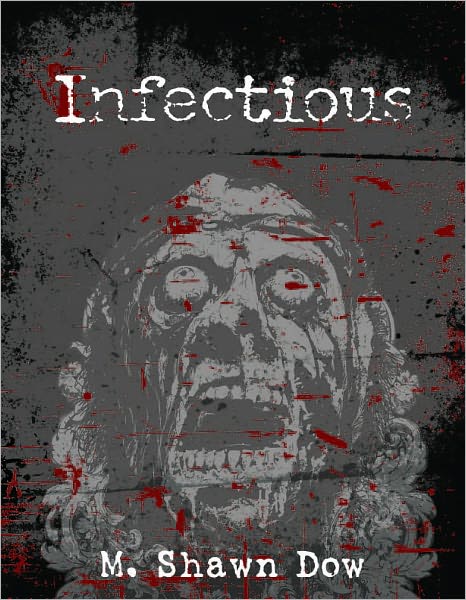 Infectious