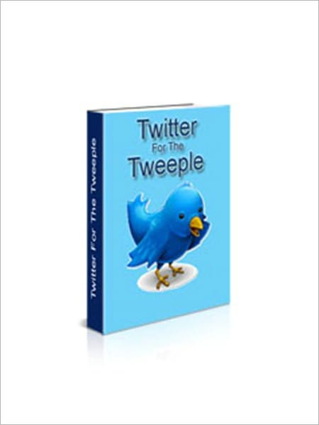 Twitter For The Tweeple