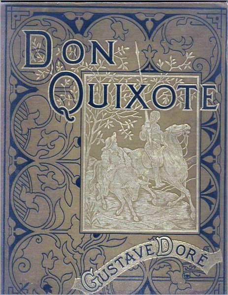 Don Quijote Volume 1, Complete & Illustrated