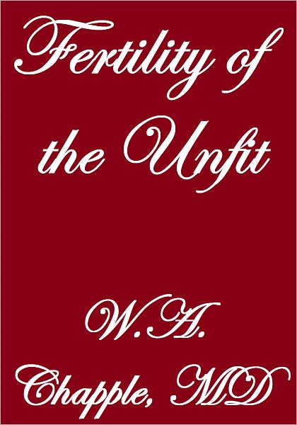 The Fertility Of The Unfit
