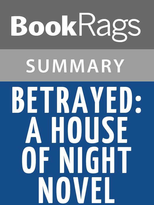 Betrayed by P. C. Cast l Summary & Study Guide