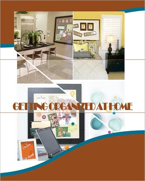 Getting Organized At Home