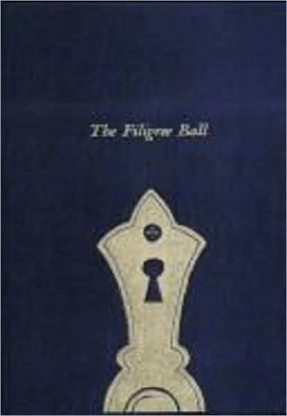 The Filigree Ball