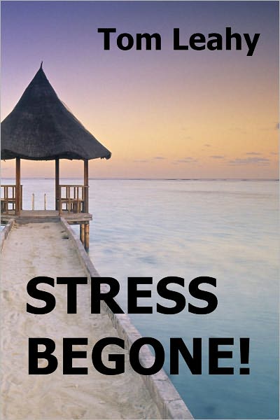 STRESS BEGONE!