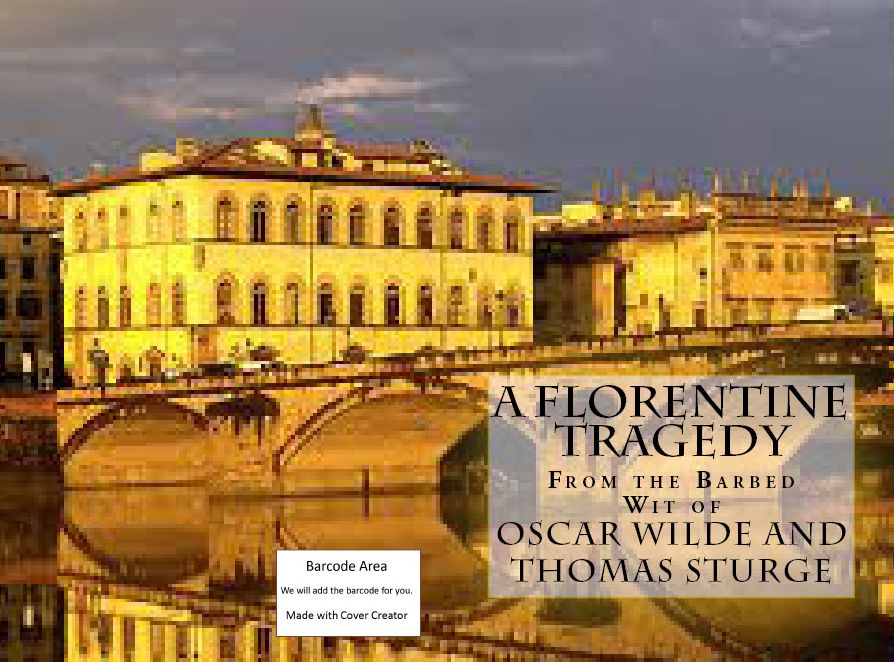 World History: A Florentine Tragedy