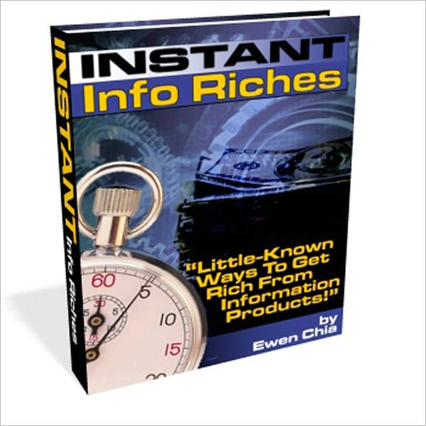 Instant Info Riches - AAA+++ brand new ebook