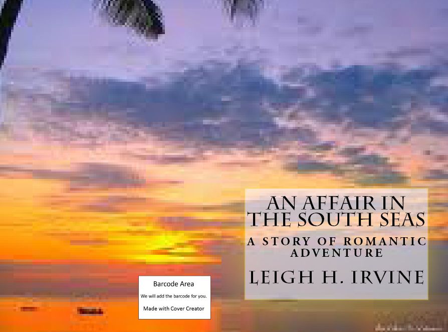 South Seas: An Affair in the South Seas