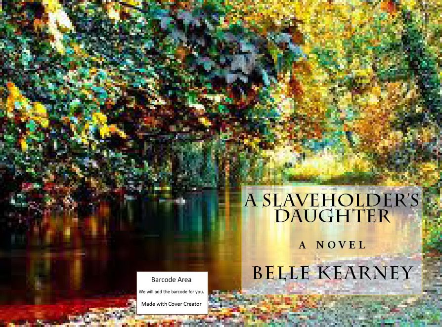 House & Home: A Slaveholder's Daughter