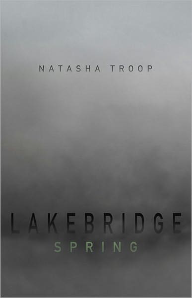 Lakebridge: Spring
