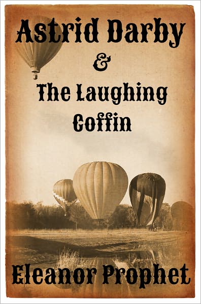 Astrid Darby and the Laughing Coffin