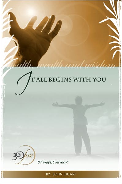 It All Begins With You