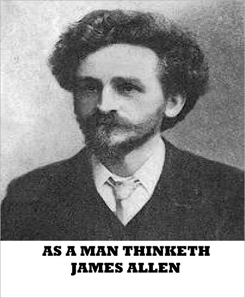 As A Man Thinketh