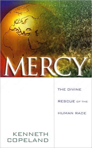 Mercy: The Divine Rescue of the Human Race