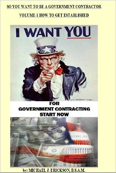 So You Want To Be A Government Contractor