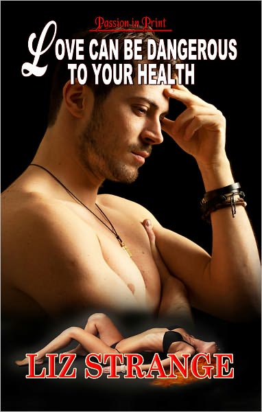 Love Can Be Dangerous to Your Health