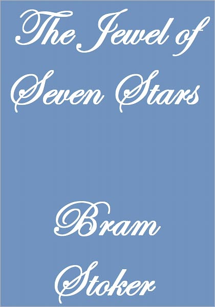 The Jewel of Seven Stars