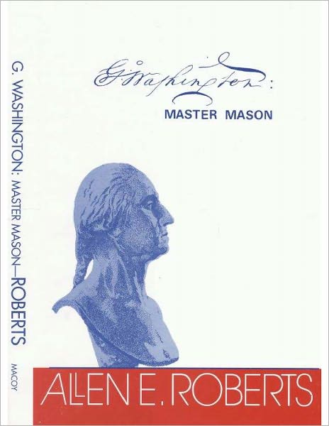 G. Washington: Master Maosn