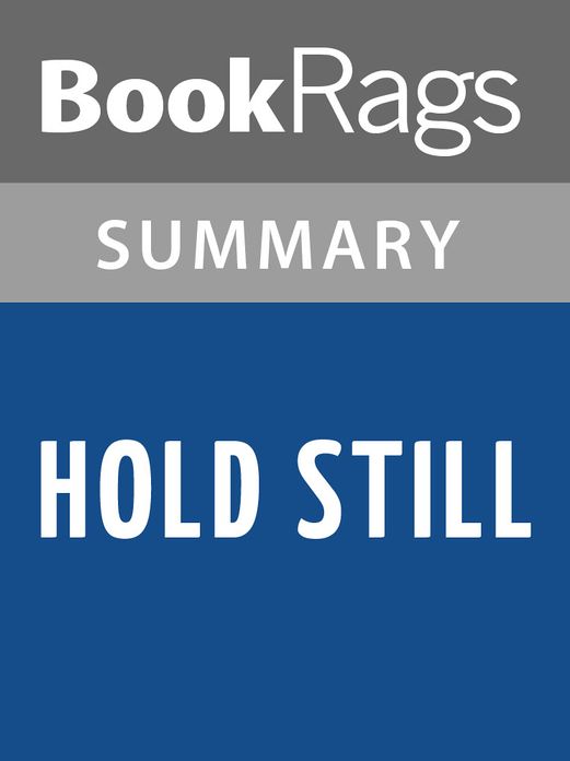 Hold Still by Nina LaCour l Summary & Study Guide