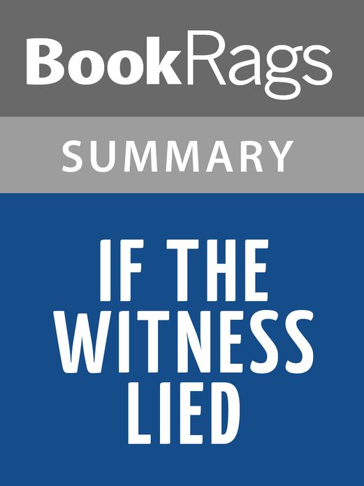 If the Witness Lied by Caroline B. Cooney l Summary & Study Guide