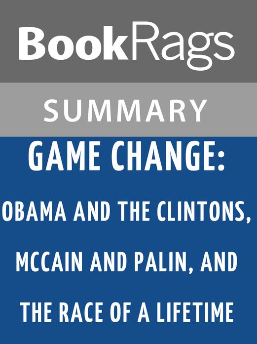 Game Change by John Heilemann l Summary & Study Guide
