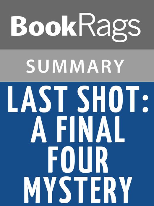 Last Shot by John Feinstein l Summary & Study Guide