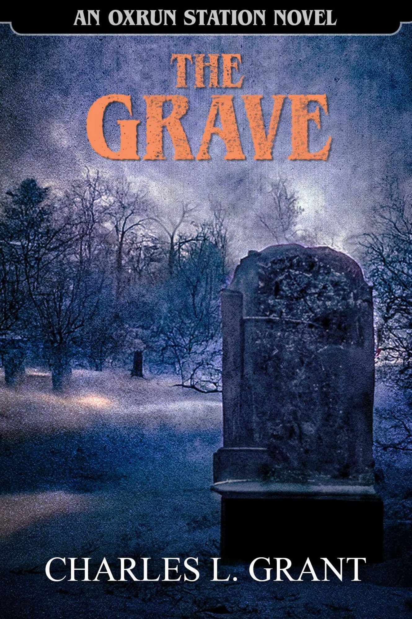 The Grave - An Oxrun Station Novel