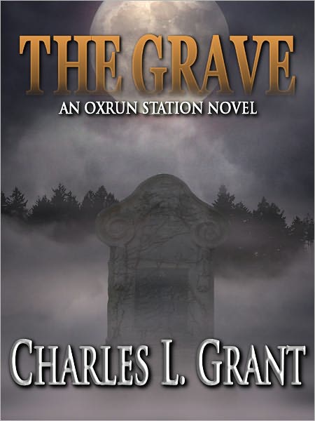 The Grave - An Oxrun Station Novel
