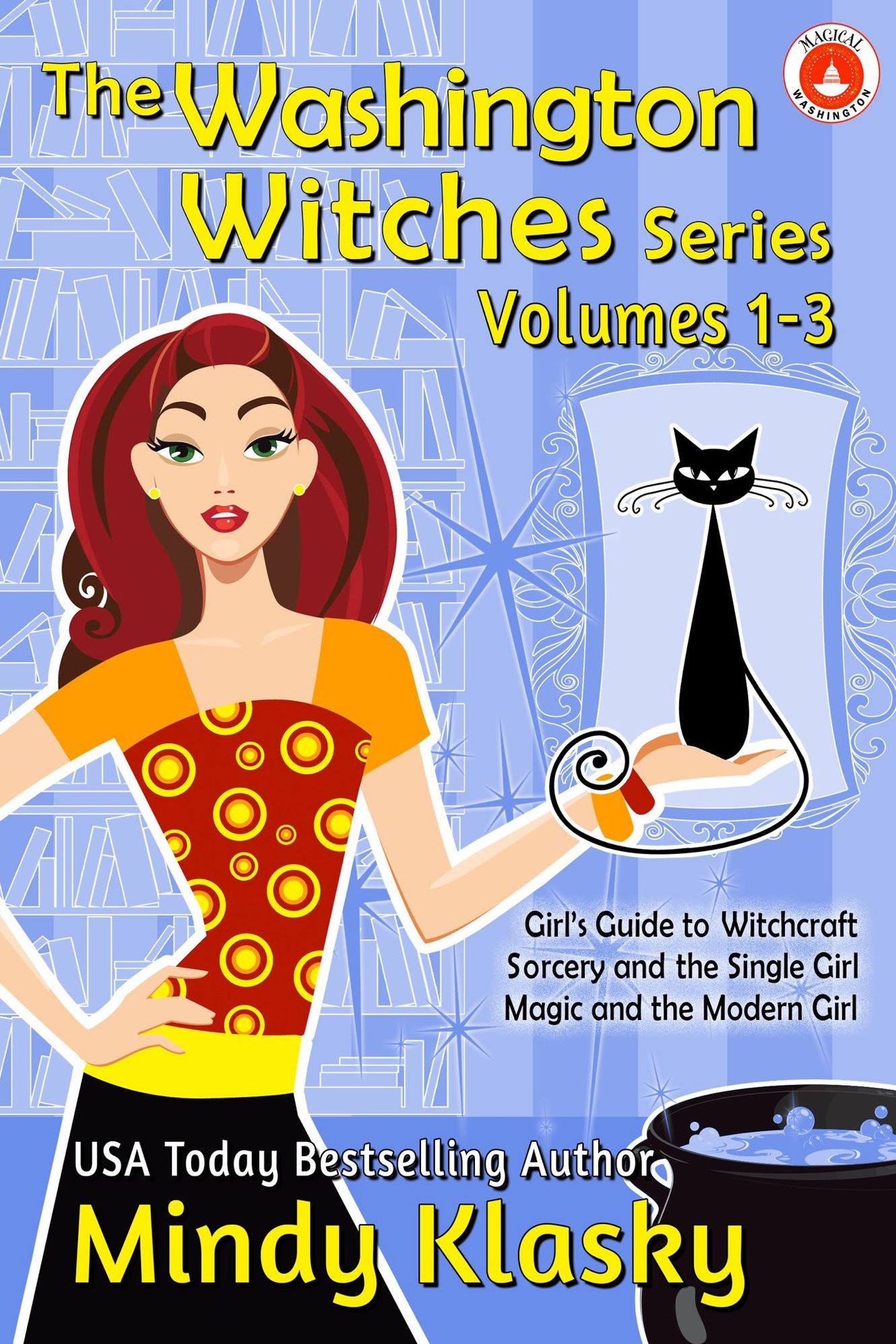 The Washington Witches Series, Volumes 1-3