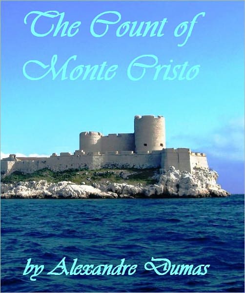 The Count of Monte Cristo (Illustrated)