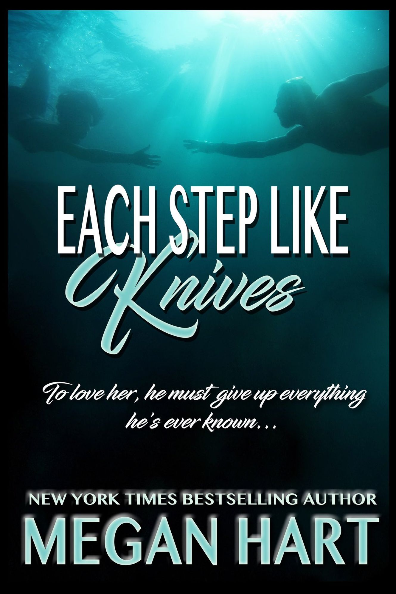 Each Step Like Knives