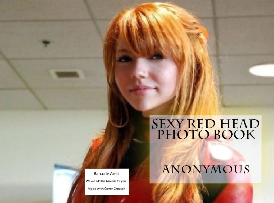 Sex Stories: Sexy Red Head Photo Book(Hentai, domination, Bare ass, sex, sexy, adult, xxx, nude, nude, erotic, erotica, breast, ass, blow job, she-male, Erotic Photography, Erotic Stories, Naked)