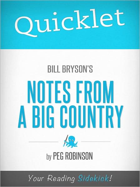 Quicklet on Bill Bryson's Notes from a Big Country