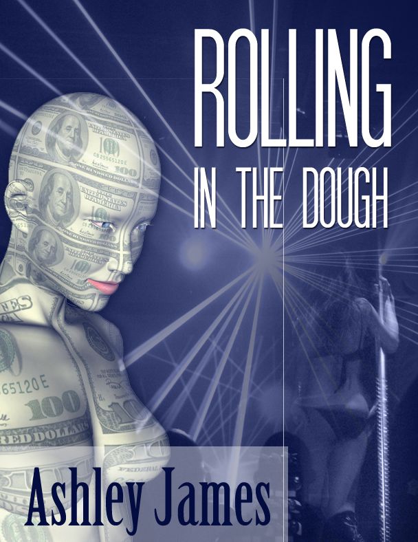 Rolling In The Dough (Couple Erotica)