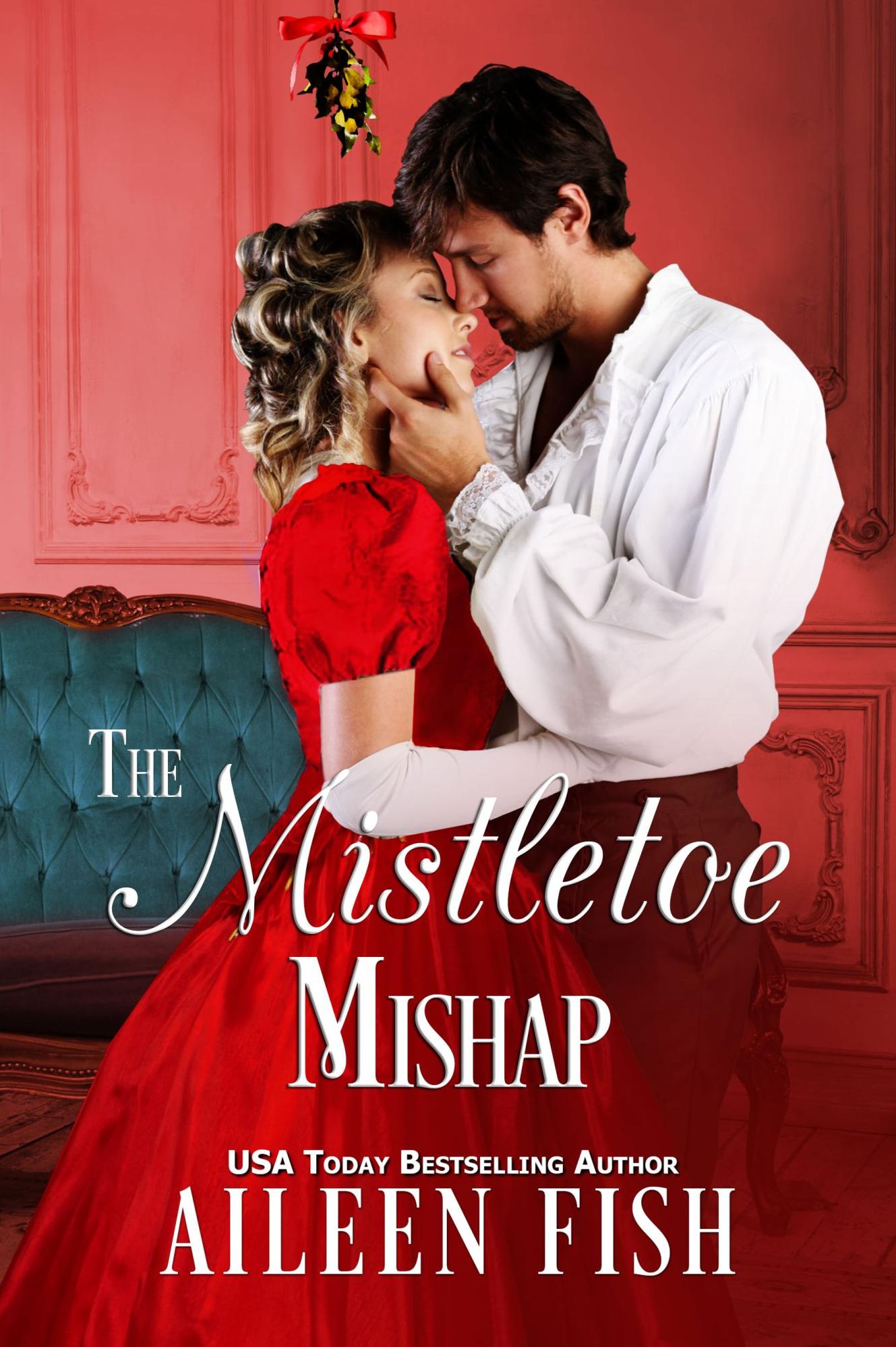 The Mistletoe Mishap (A Regency Christmas Short Story)