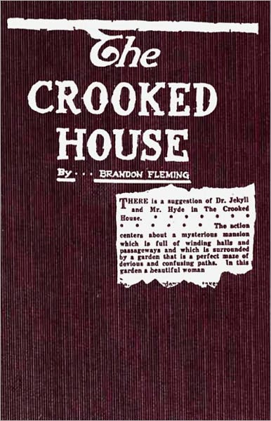 The Crooked House: A Mystery and Detective Classic By Brandon Fleming! AAA+++