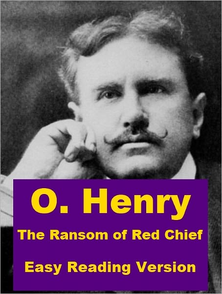 The Ransom of Red Chief - Easy Reading Version