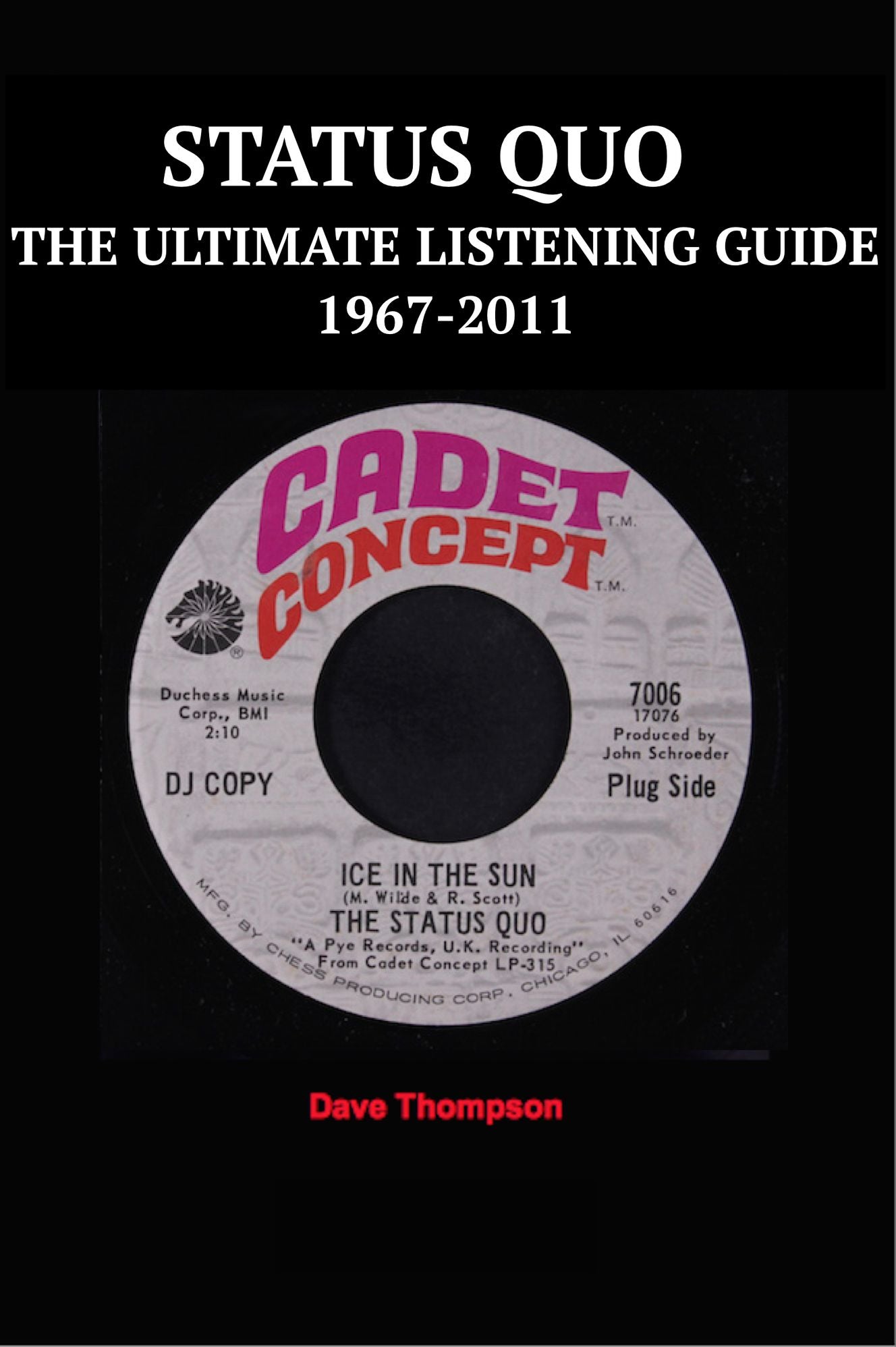 STATUS QUO - THE ULTIMATE LISTENING GUIDE 1967-2011