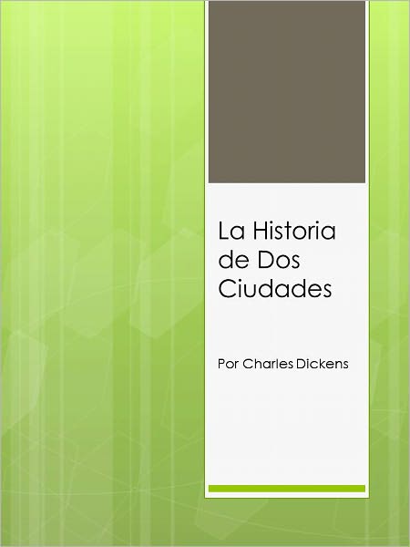 La Historia de Dos Cuidades