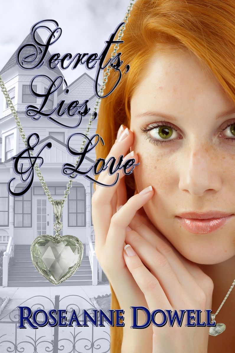 Secrets, Lies and Love