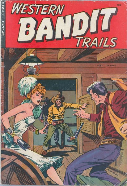 Western Bandit Trails Number 2 Western Comic Book