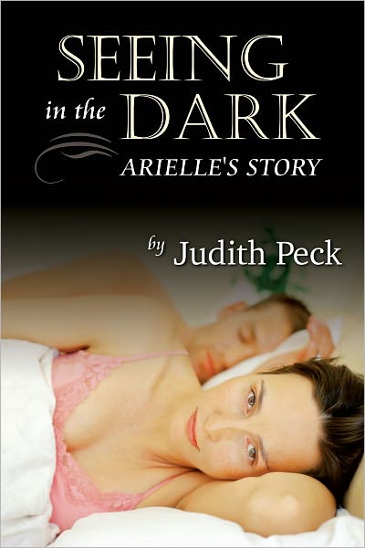 Seeing in the Dark: Arielle’s Story