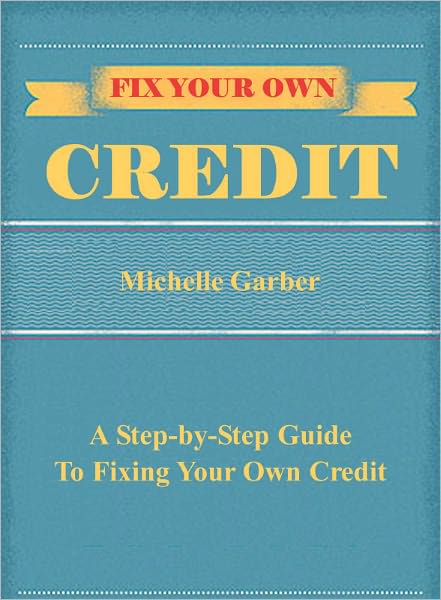 Fix Your Own Credit
