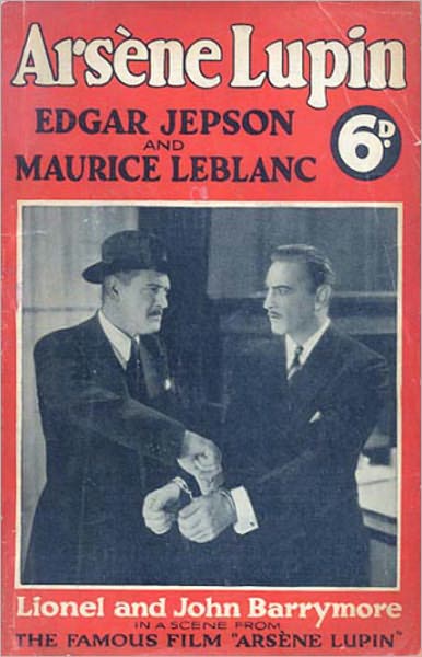 Arsene Lupin: A Mystery/Detective, Fiction and Literature Classic By Edgar Jepson! AAA+++