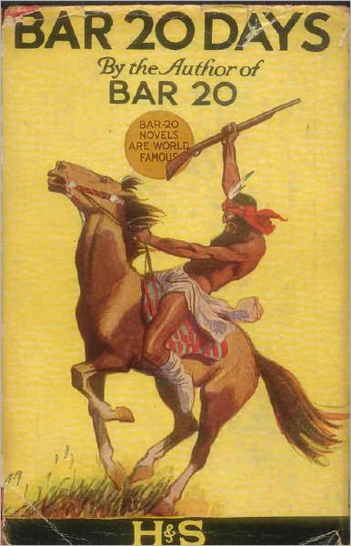 Hopalong Cassidy BAR-20 DAYS (Hopalong Cassidy Western Series ILLUSTRATED #2) WESTERNS -- Comprehensive Collection of Classic Western Novels