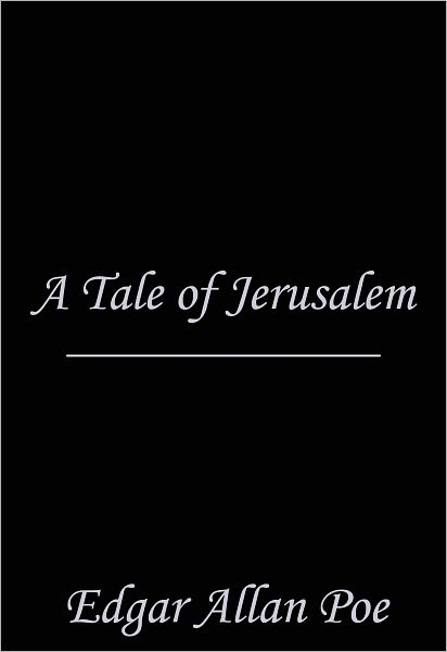 A Tale of Jerusalem